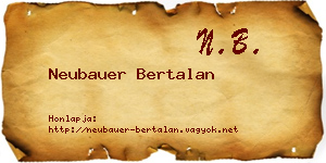 Neubauer Bertalan névjegykártya